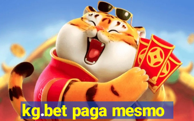 kg.bet paga mesmo